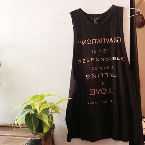 Forever 21 muscle tee quote